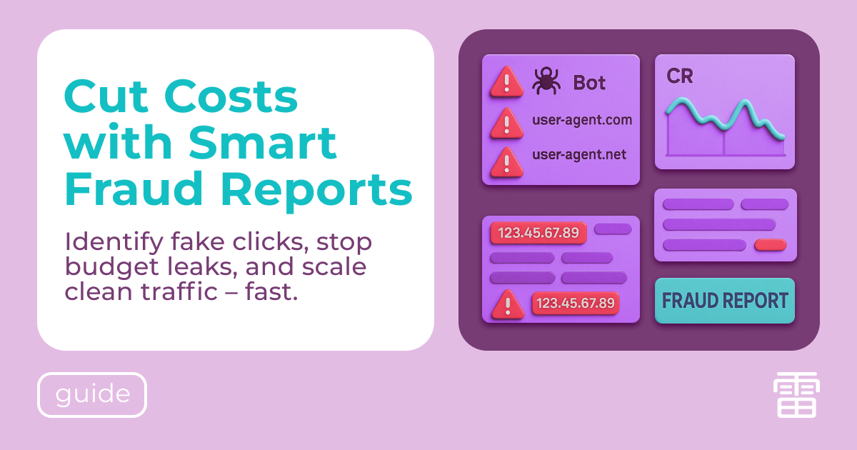How Media Buyers Reduce Costs with Fraud Reports