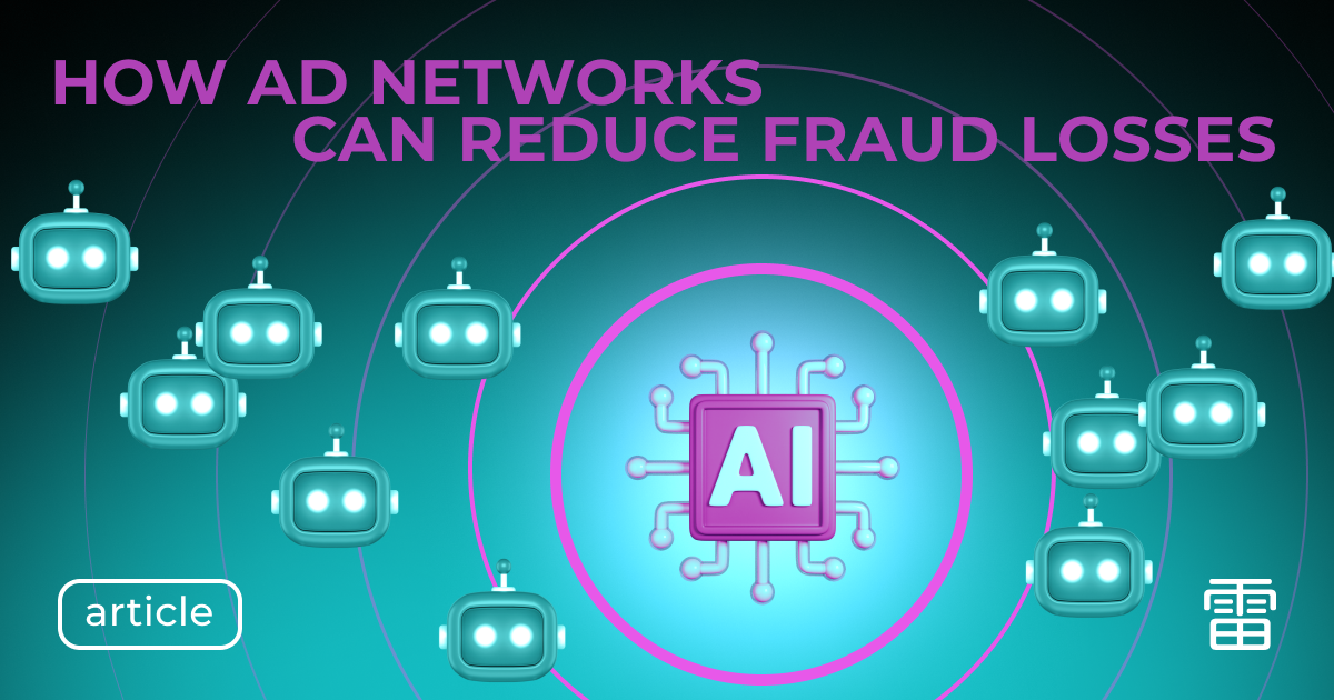 How Ad Networks Can Reduce Losses from Fraudulent Traffic