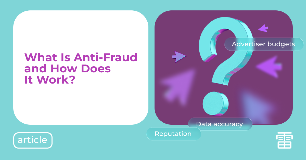 What Is Anti-Fraud and How Does It Work in Modern Ad Networks