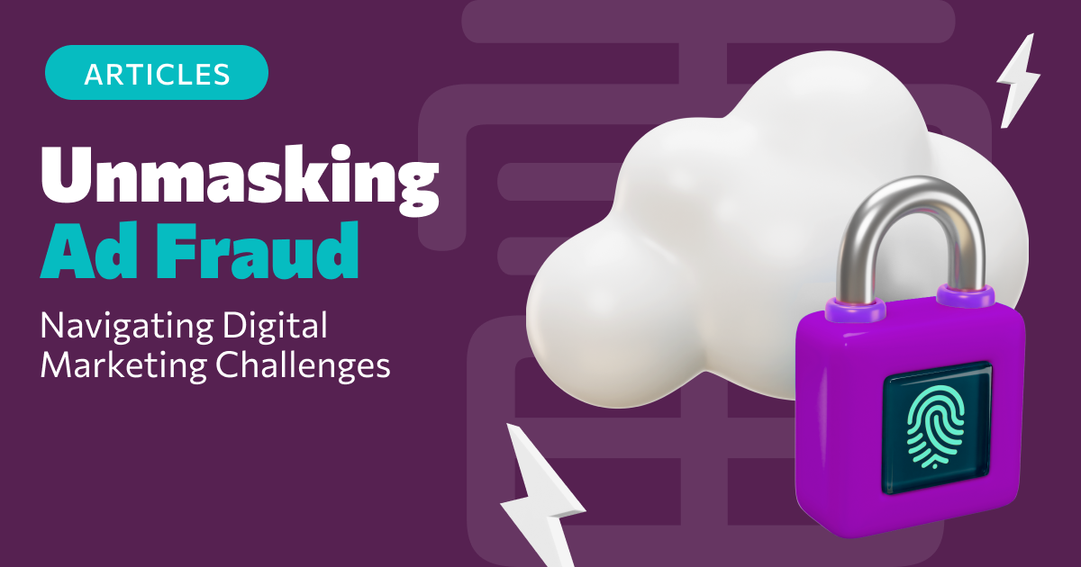 Unmasking Ad Fraud: Navigating Digital Marketing Challenges with Kaminari Click