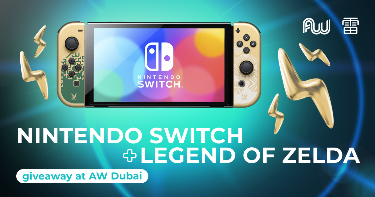 NINTENDO SWITCH + LEGEND OF ZELDA GIVEAWAY AT AW DUBAI!