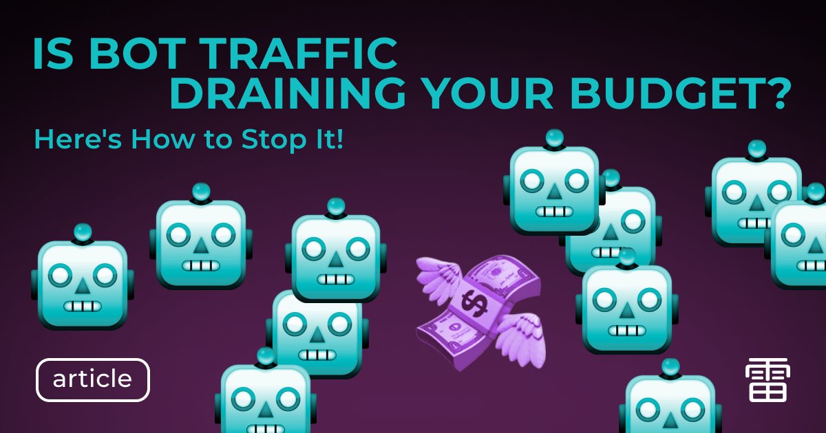 Understanding Bot Traffic and How to Stop Traffic Bots